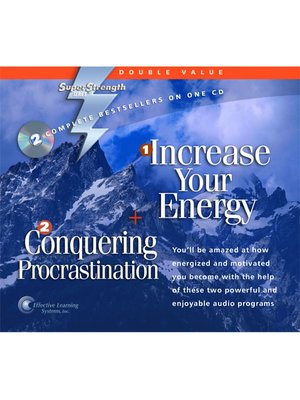 Increase Your Energy + Conquer Procrastination - Audiobook